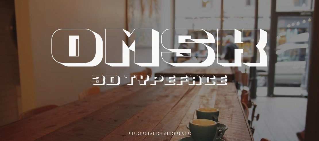 Omsk 3D Font