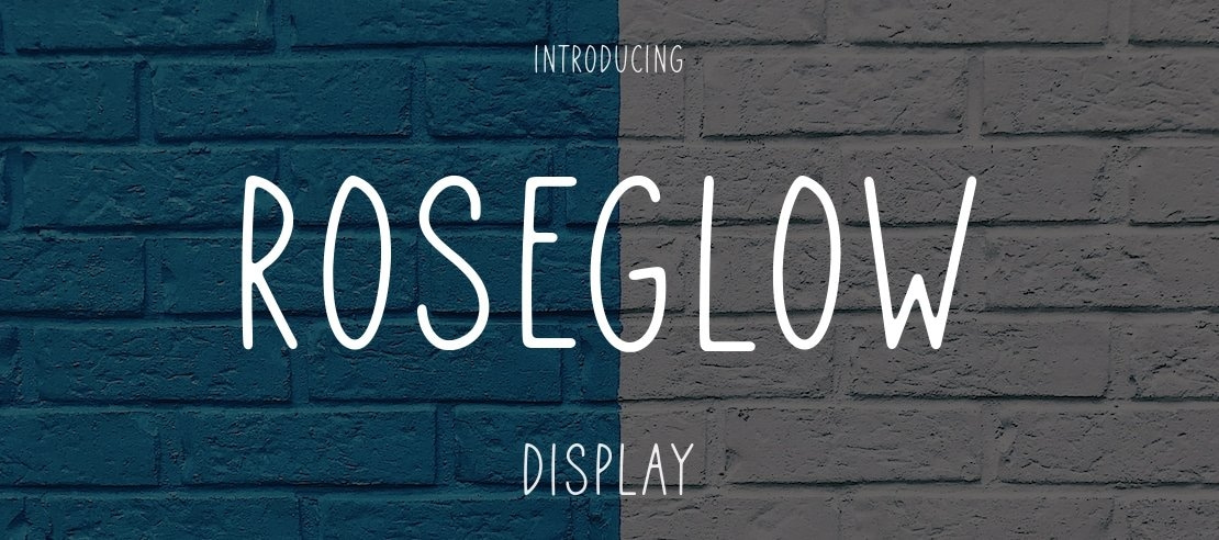 Roseglow Font