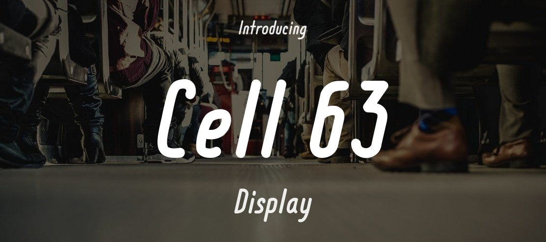 Cell 63 Font