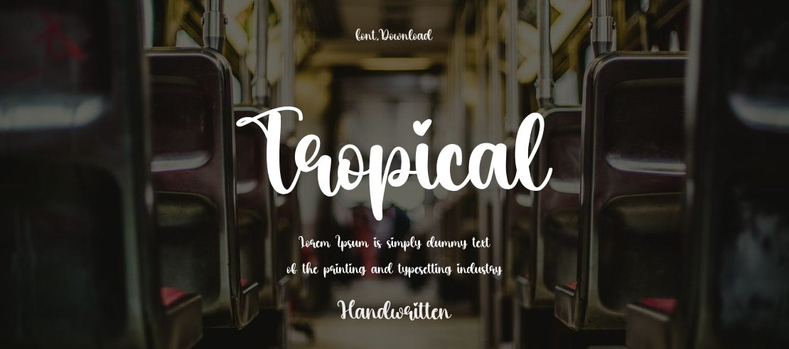 Tropical Font