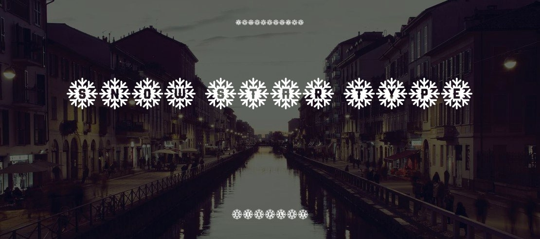 Snow Star Type Font