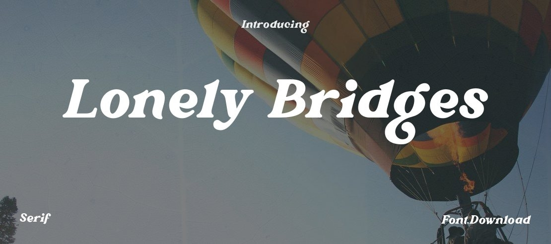 Lonely Bridges Font