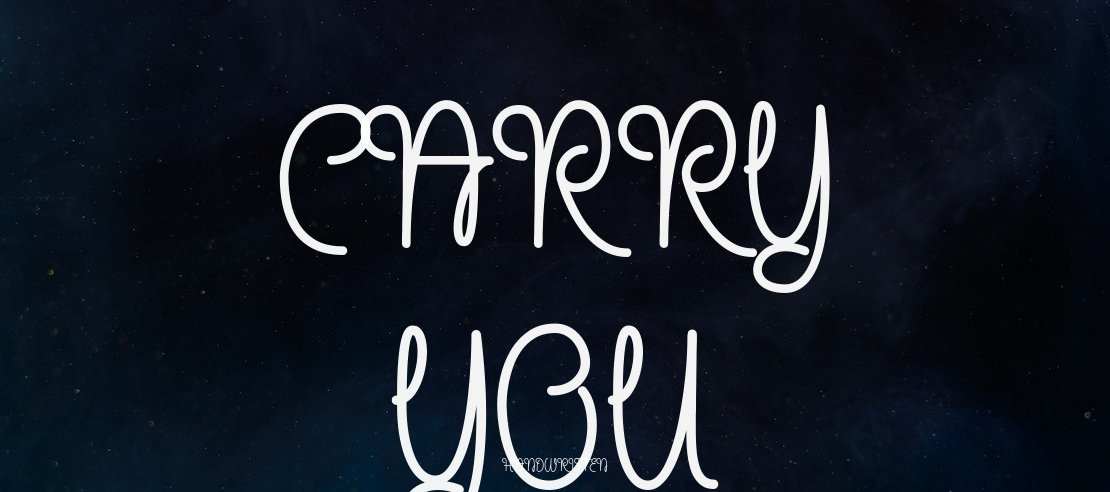 Carry You Font