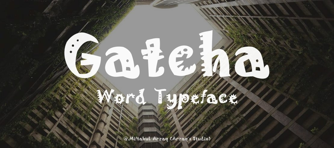 Gatcha Word Font