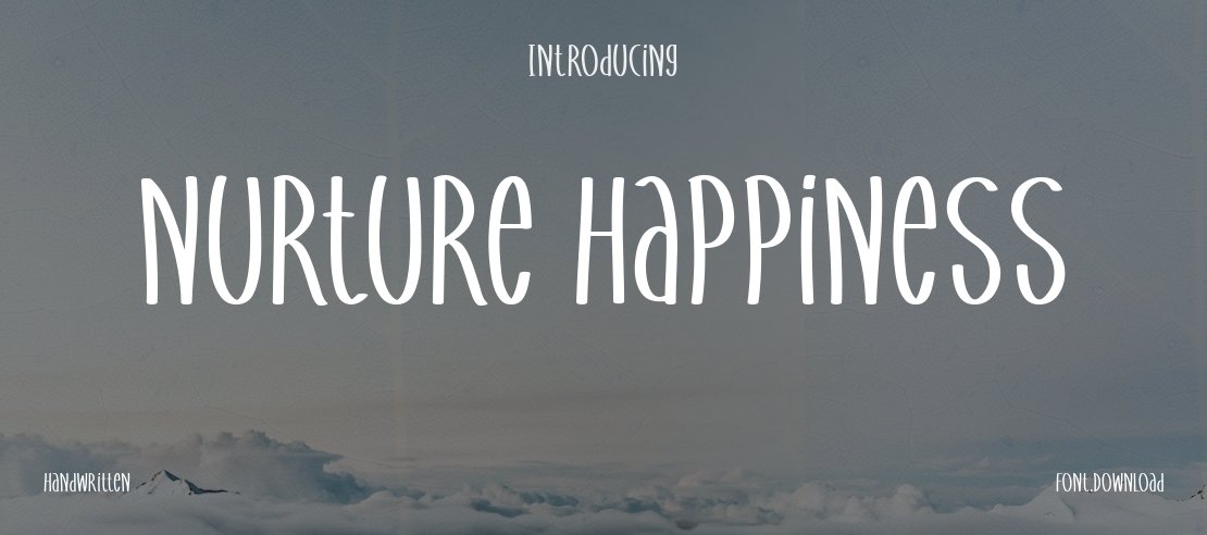 Nurture Happiness Font