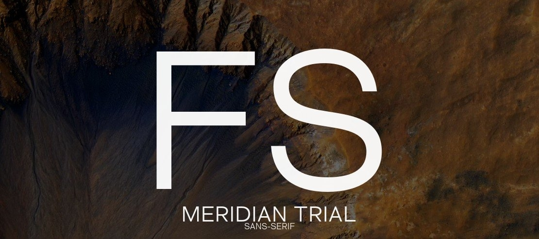 FS Meridian Trial Font Family