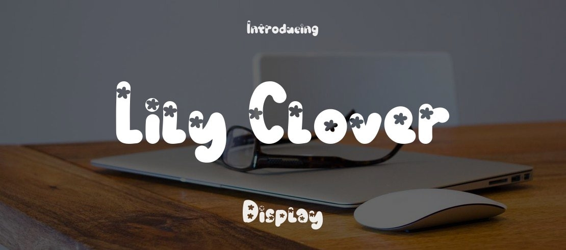 Lily Clover Font