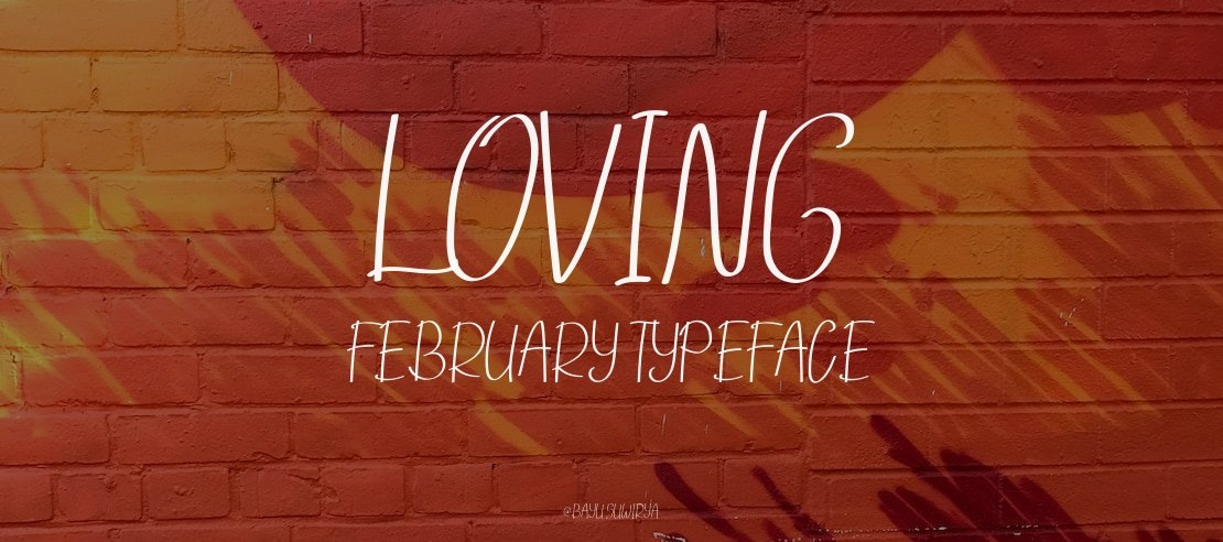 Loving February Font