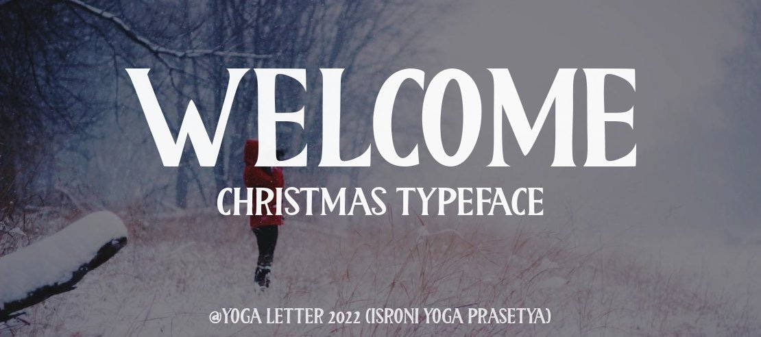 Welcome Christmas Font Family