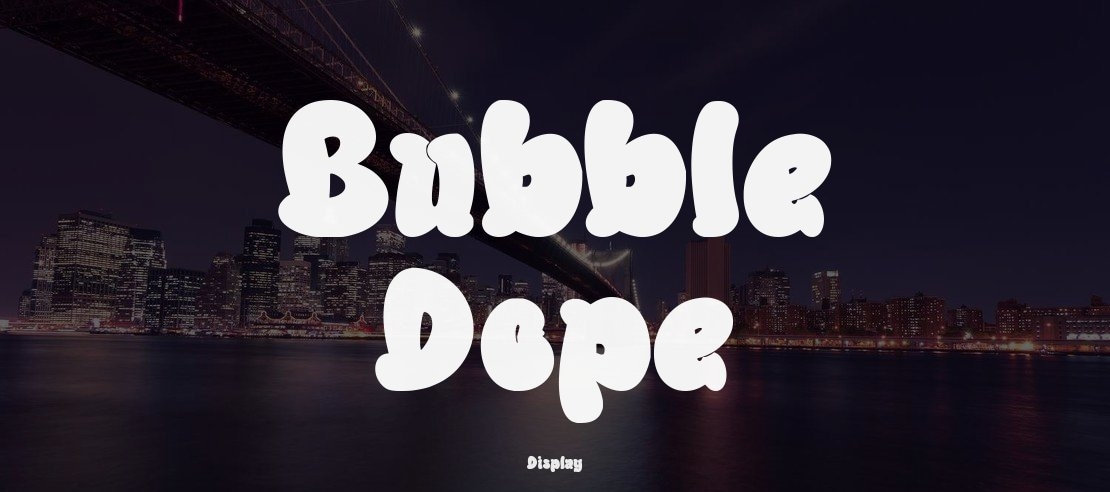 Bubble Dope Font
