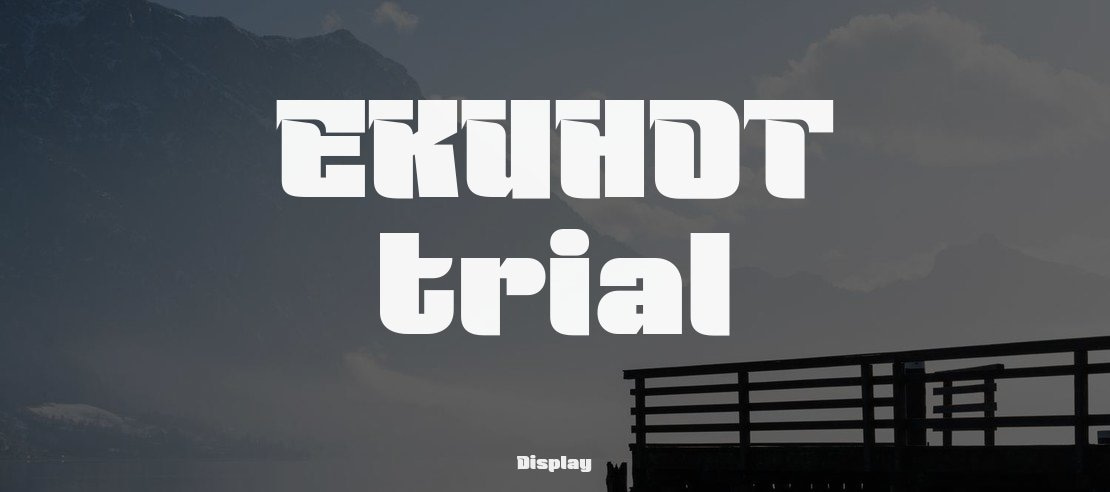 EKUHOT trial Font Family