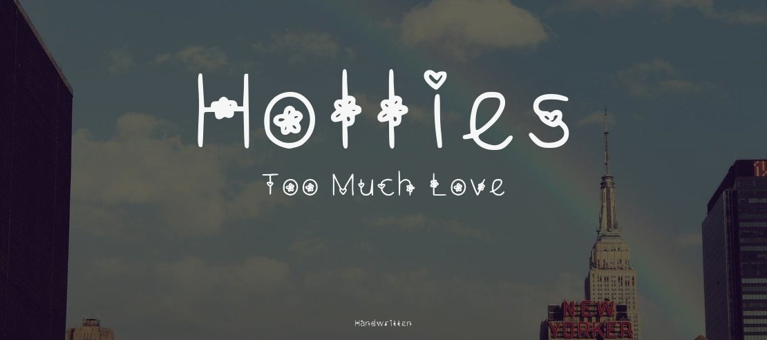 Hollies Too Much Love Font