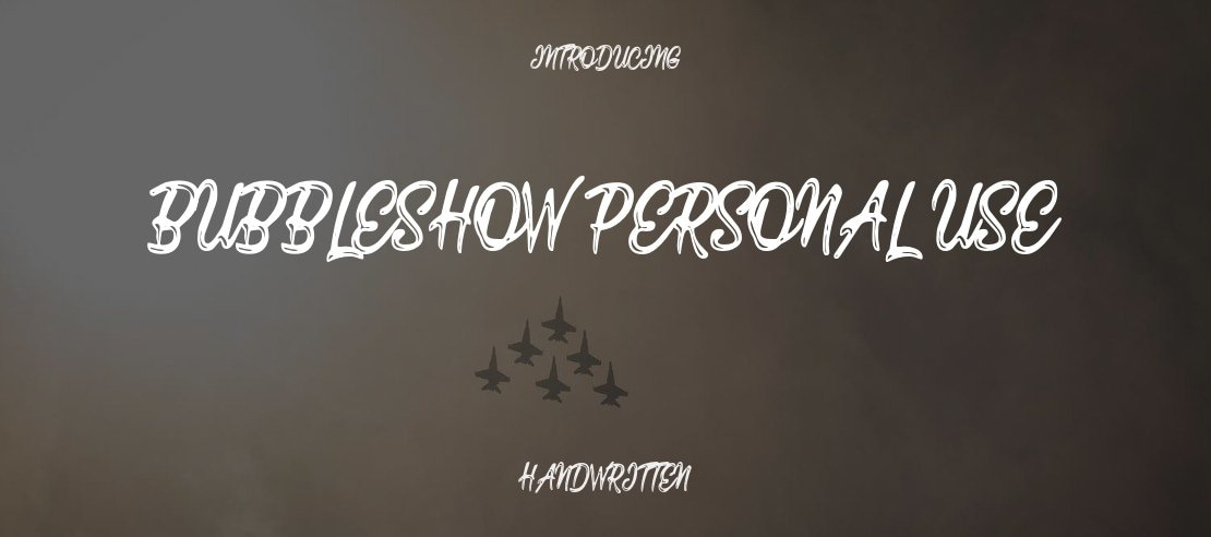 Bubbleshow Personal Use Font Family