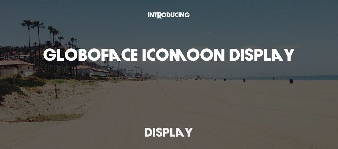 Globoface Icomoon Display Font