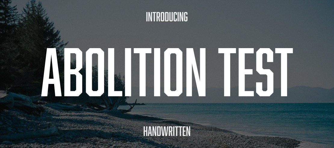 Abolition Test Font Family