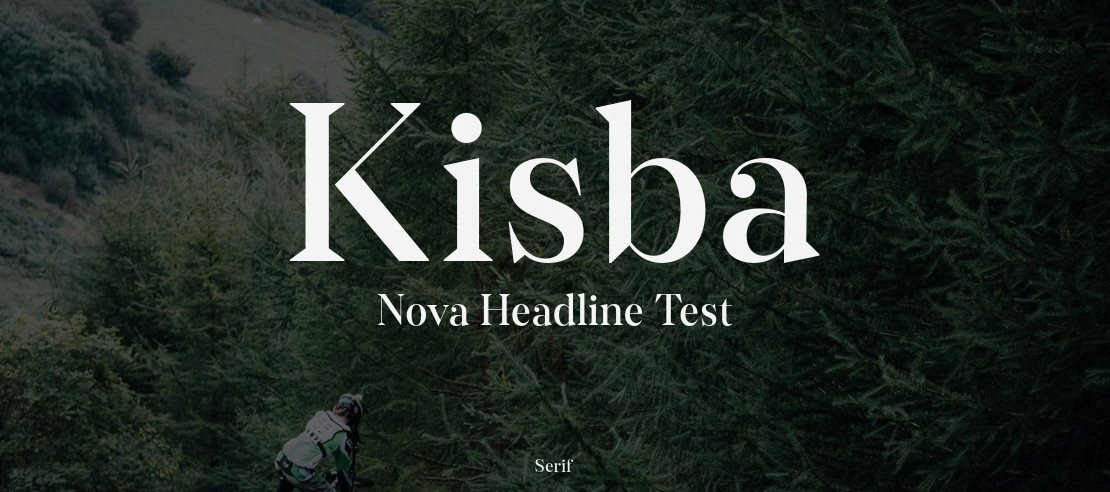 Kisba Nova Headline Test Font Family