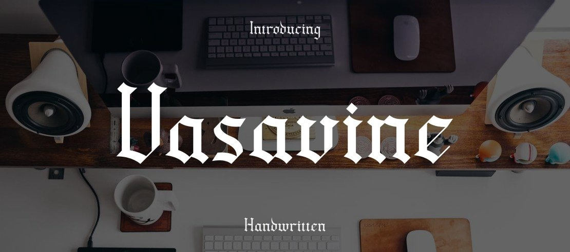 Vasavine Font