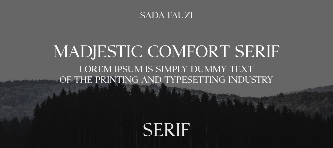 Madjestic Comfort Serif Font