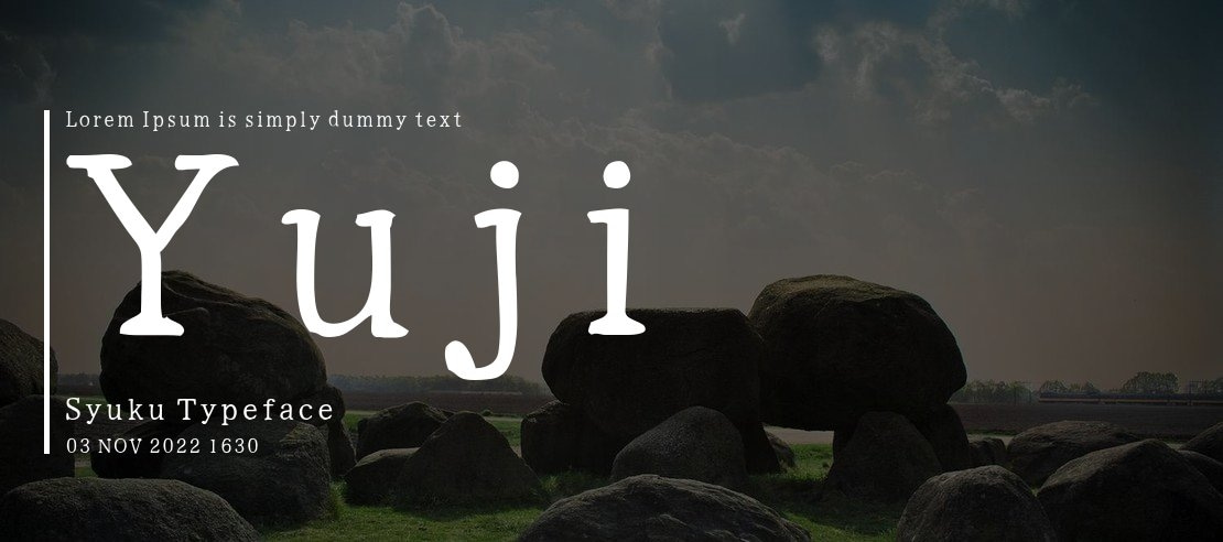 Yuji Syuku Font