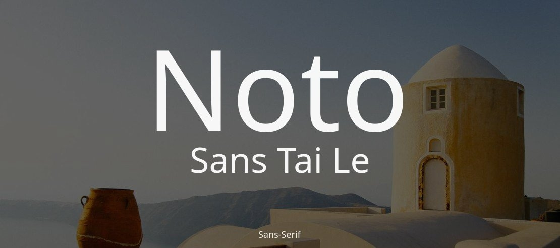 Noto Sans Tai Le Font
