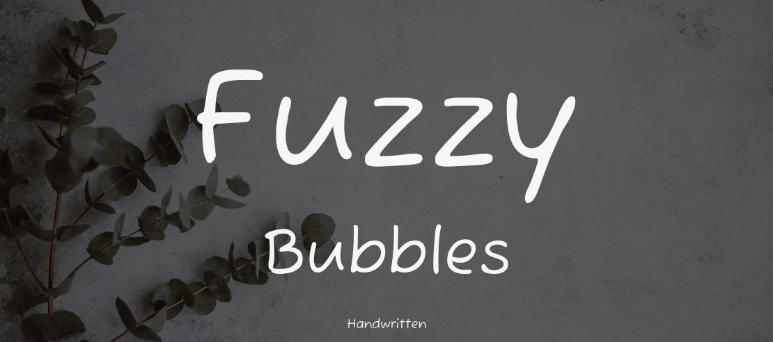 Fuzzy Bubbles Font Family