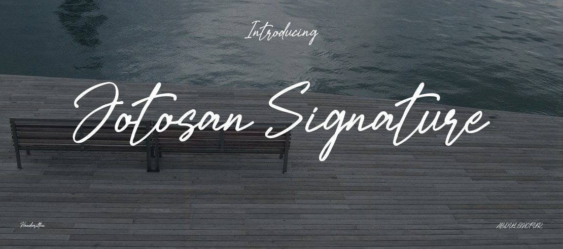 Jotosan Signature Font