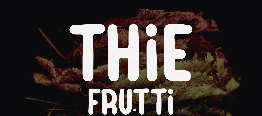 Thie Frutti Font