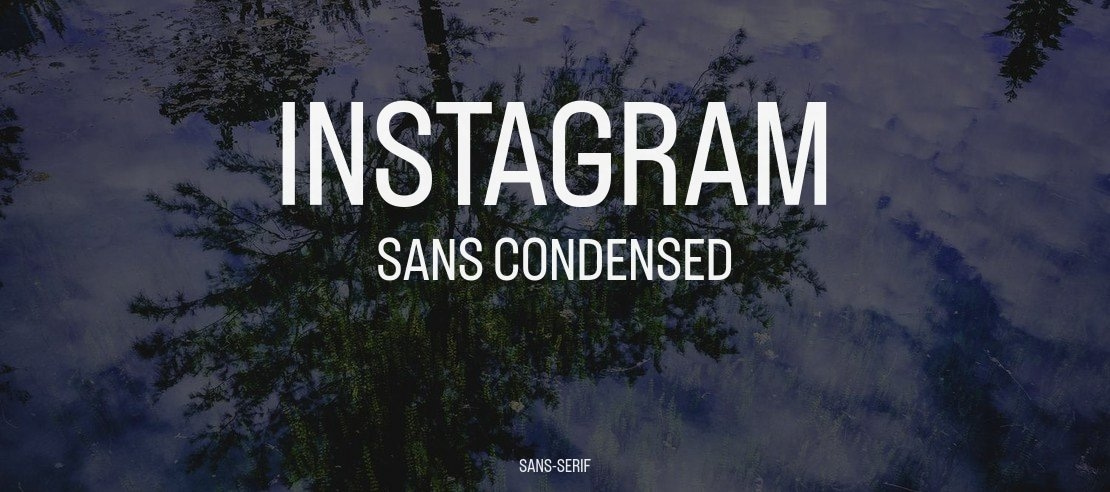 Instagram Sans Condensed Font Family