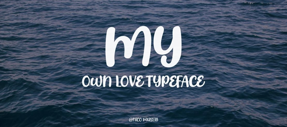 My Own Love Font