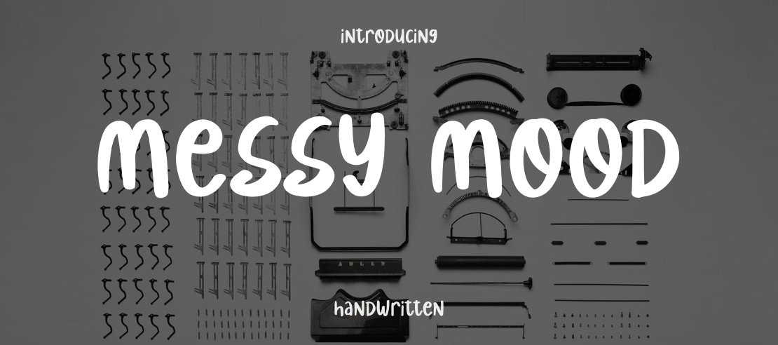 Messy Mood Font