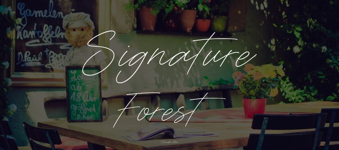 Signature Forest Font