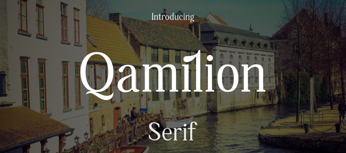 Qamilion Font