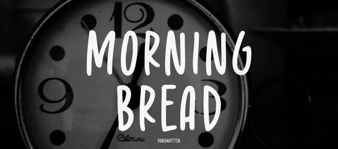 Morning Bread Font