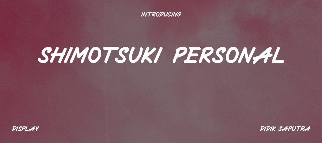 Shimotsuki-Personal Font