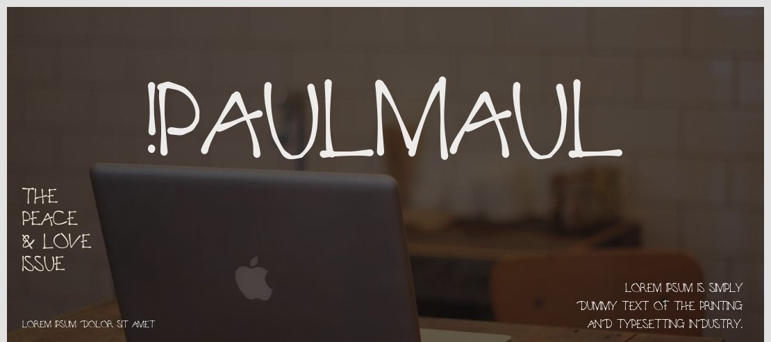 !PaulMaul Font Family