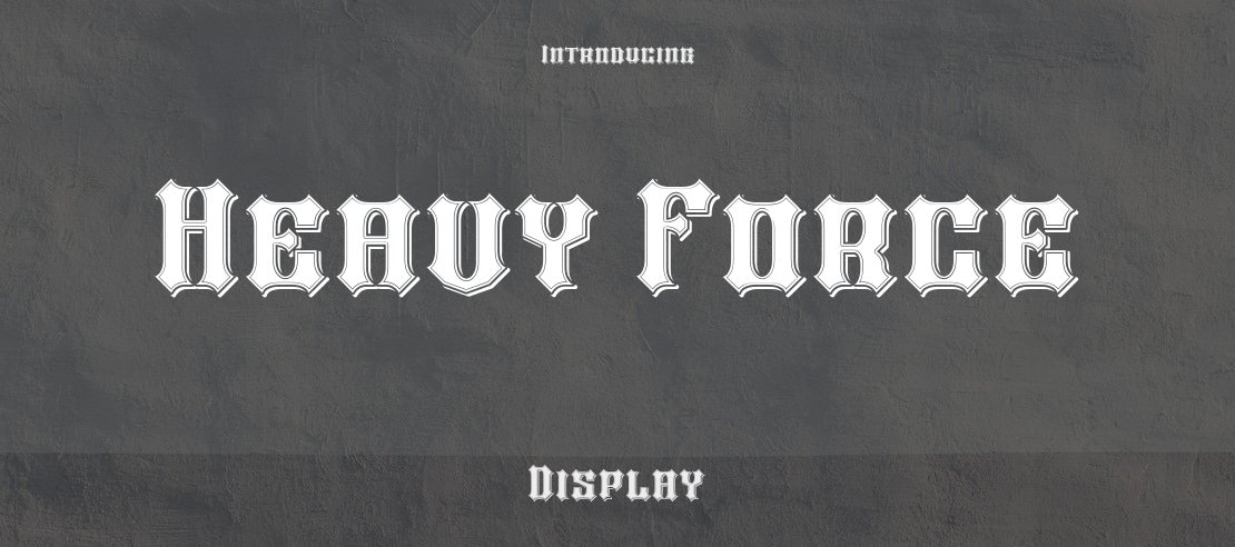 Heavy Force Font