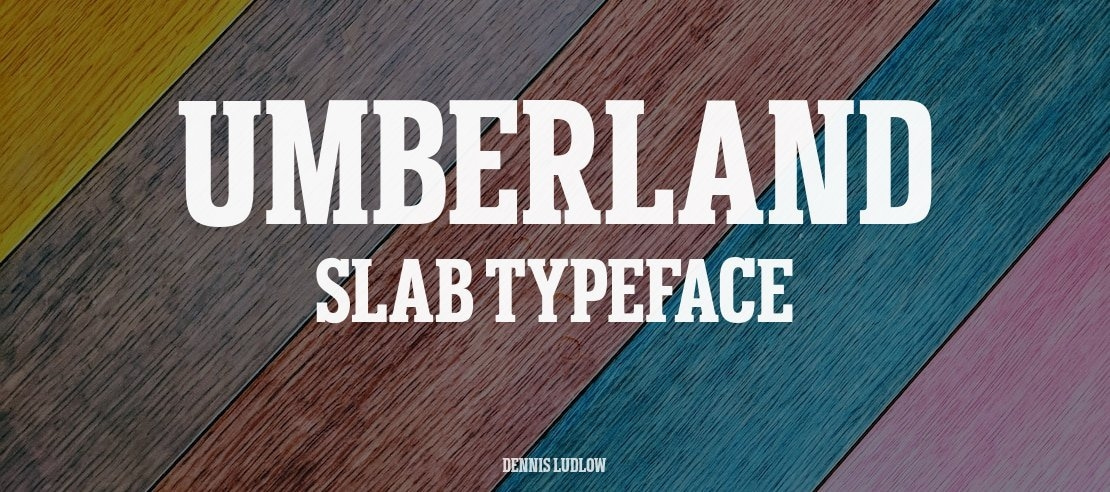 Umberland Slab Font