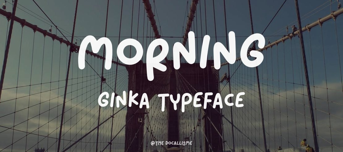 Morning Ginka Font