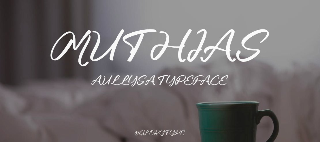 Muthias Aullysa Font