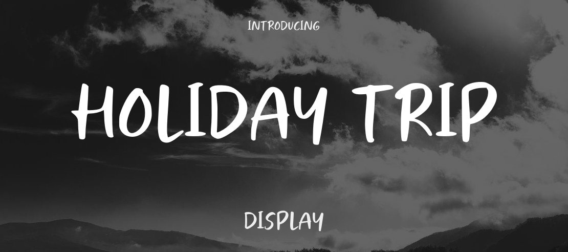 Holiday Trip Font