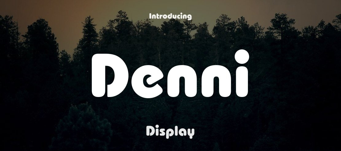 Denni Font Family