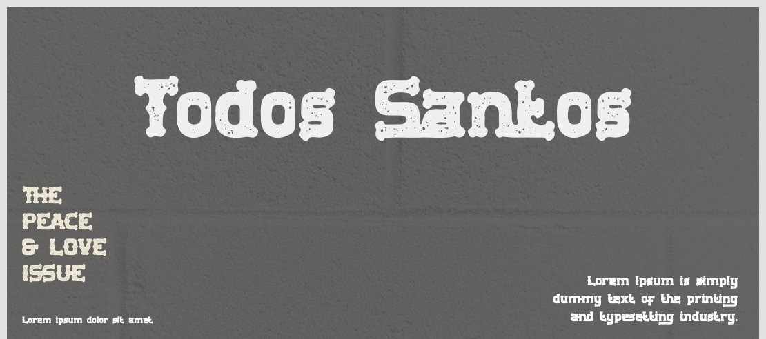 Todos Santos Font