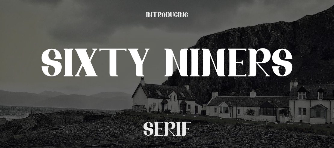 Sixty Niners Font