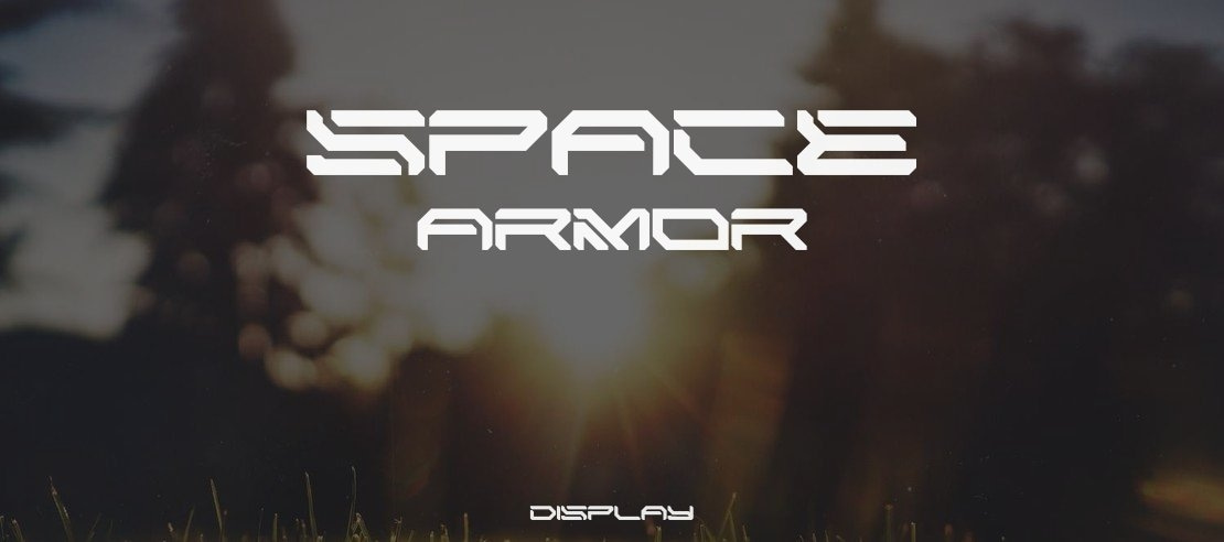 SPACE ARMOR Font