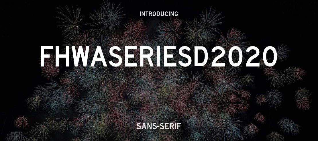 FHWASeriesD2020 Font Family