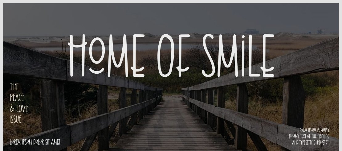 Home Of Smile Font