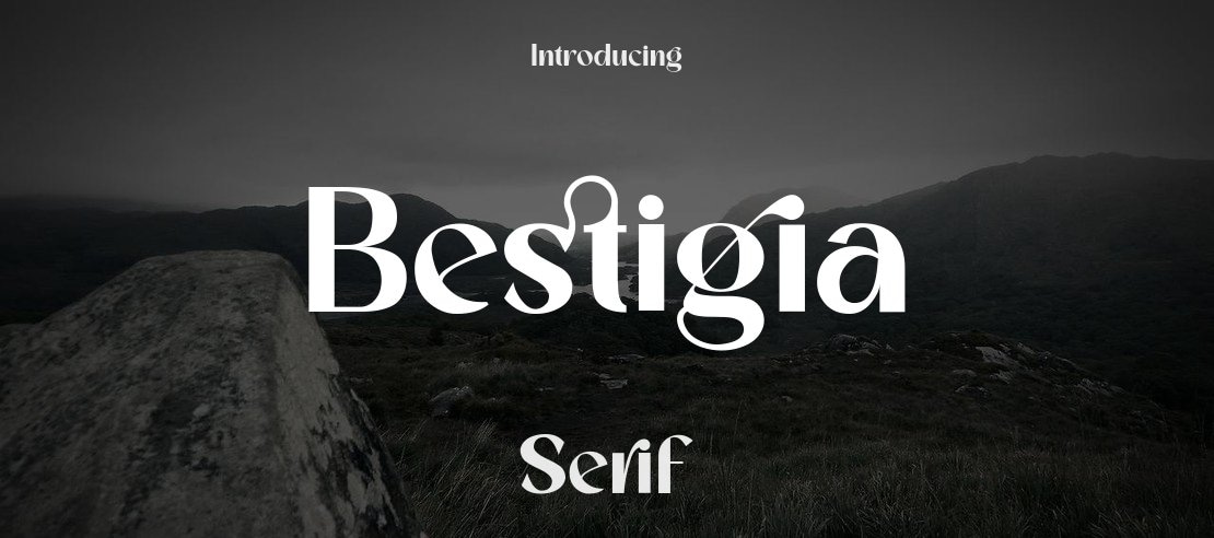 Bestigia Font