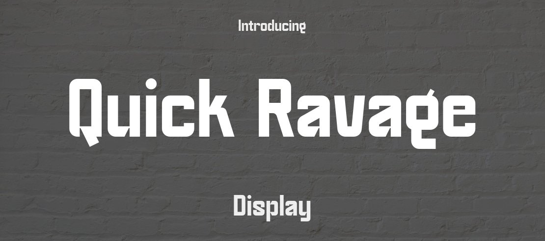 Quick Ravage Font Family