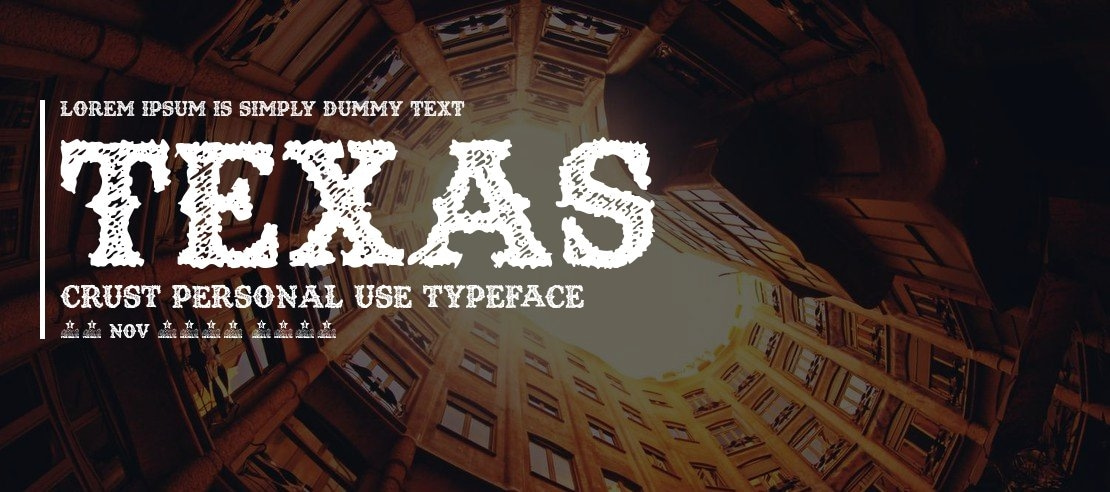 TEXAS CRUST PERSONAL USE Font