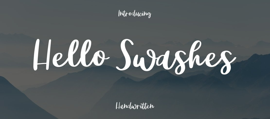 Hello Swashes Font